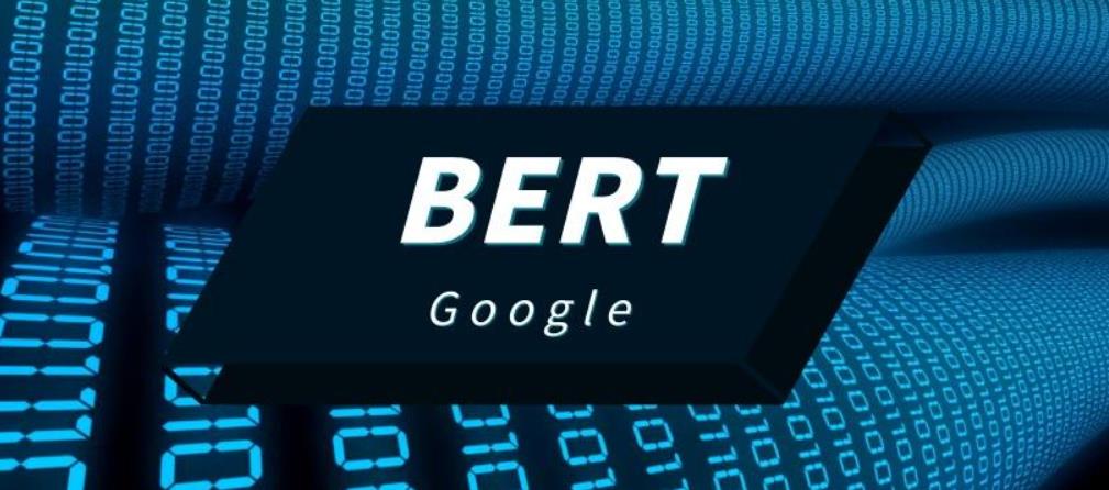 谷歌10月最新算法：Google BERT 算法上线全面分析